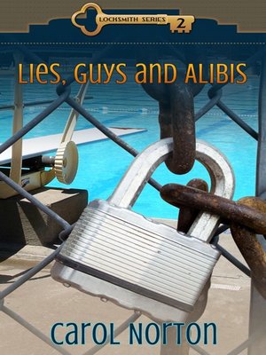 cover image of Lies, Guys and Alibis